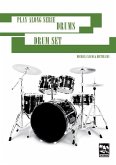 Play Along Serie Drums Das Drumset, m. 2 Audio-CD