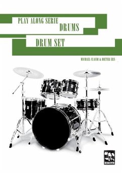 Play Along Serie Drums Das Drumset, m. 2 Audio-CD - Claudi, Michael;Ern, Dieter