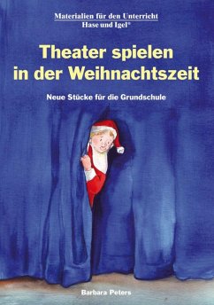 Theater spielen in der Weihnachtszeit - Peters, Barbara
