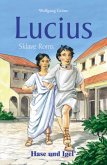 Lucius, Sklave Roms. Schulausgabe