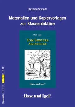 Tom Sawyers Abenteuer. Begleitmaterial - Somnitz, Christian