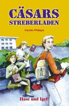 Cäsars Streberladen - Philipps, Carolin