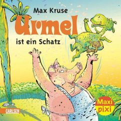 Urmel ist ein Schatz - Kruse, Max