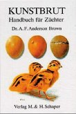 Kunstbrut. Handbuch für Züchter
