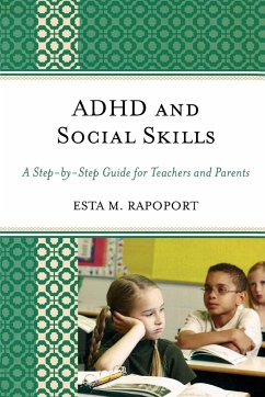 ADHD and Social Skills - Rapoport, Esta M.
