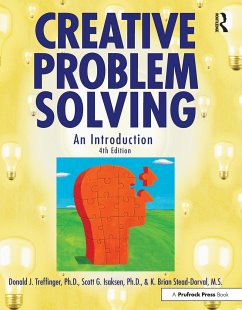 Creative Problem Solving - Treffinger, Donald J; Isaksen, Scott G; Stead-Dorval, K Brian