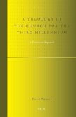 A Theology of the Church for the Third Millennium: A Franciscan Approach