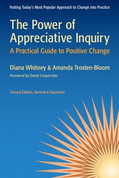 The Power of Appreciative Inquiry - Whitney, Diana;Trosten-Bloom, Amanda