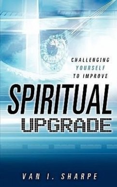 Spiritual Upgrade - Sharpe, Van I.