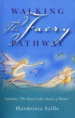 Walking the Faery Pathway - Saille, Harmonia