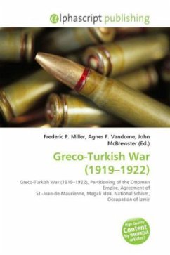 Greco-Turkish War (1919 - 1922 )