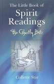 The Little Book of Spiritual Readings: The Ghostly Bits