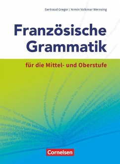 Französische Grammatik für die Mittel- und Oberstufe - Wernsing, Armin Volkmar; Gregor, Gertraud