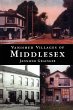 Vanished Villages of Middlesex - Bild 1