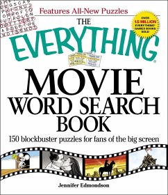 The Everything Movie Word Search Book: 150 Blockbuster Puzzles for Fans of the Big Screen - Edmondson, Jennifer