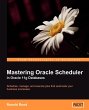 Mastering Oracle Scheduler in Oracle... - Bild 1