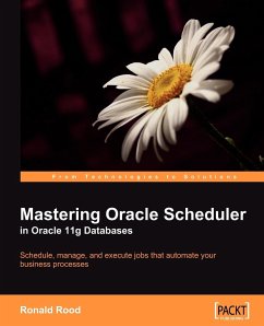 Mastering Oracle Scheduler in Oracle 11g Databases - Rood, Ronald