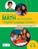 Making Math Accessible to Students with Special Needs, Grades 6-8