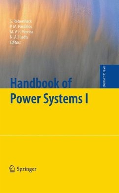 Handbook of Power Systems I - Rebennack, Steffen / Pardalos, Panos M. / Pereira, Mario V. F. et al. (Hrsg.)