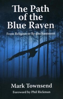 The Path of the Blue Raven - Townsend, Mark