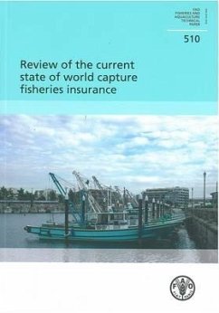 Review of the Current State of World Capture Fisheries Insurance - Food and Agriculture Organization of the