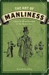 The Art of Manliness - Bild 1