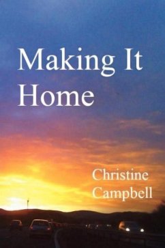 Making It Home - Campbell, Christine