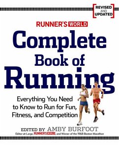 Runner's World Complete Book of Running - Editors of Runner's World Maga