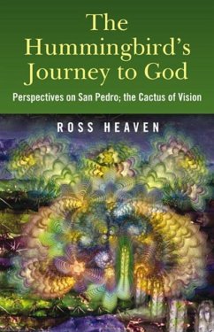 The Hummingbird's Journey to God - Heaven, Ross