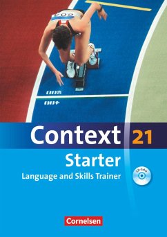 Context 21 Starter. Language and Skills Trainer. Workbook mit Audio-CD ohne Lösungsschlüssel - Sammon, Geoff