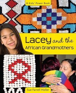 Lacey and the African Grandmothers - Holler, Sue Farrell