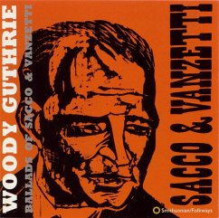 Ballads Of Sacco & Vanzetti - Guthrie,Woody