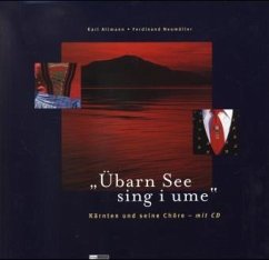 'Übarn See sing i ume', m. CD-Audio
