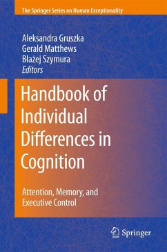 Handbook of Individual Differences in Cognition - Gruszka, Aleksandra / Matthews, Gerald / Szymura, Blazej (Hrsg.)