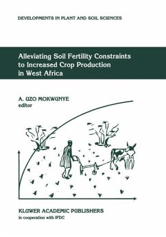 Alleviating Soil Fertility Constraints to Increased Crop Production in West Africa - Mokwunye