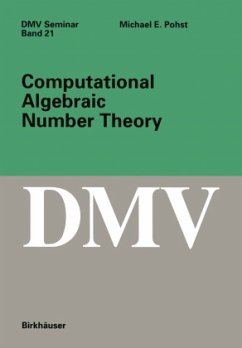 Computational Algebraic Number Theory - Pohst, Michael E.