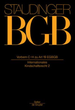 Vorbemerkungen C-H zu Art 19 EGBGB / Kommentar zum Bürgerlichen Gesetzbuch (BGB) mit Einführungsgesetz und Nebengesetzen EGBGB, Internationales Privatrech - Staudinger, Julius von