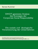 SWOT-gestützte Analyse des Konzepts der Corporate Social Responsibility