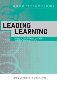 Leading Learning - O'Donoghue, Tom (University of Western Australia, Australia); Clarke, Simon (University of Western Australia, Australia)