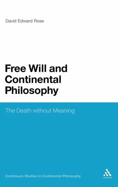Cover Free Will and Continental Philosophy