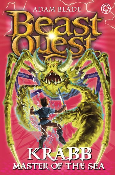 Beast Quest: 25: Krabb Master of the Sea Beast Quest: 25: Krabb Master of the Sea