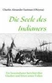 Die Seele des Indianers