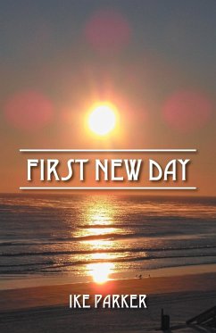 First New Day - Parker, Ike