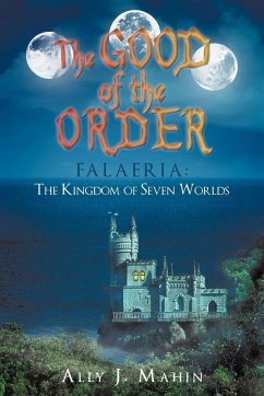 The Good of the Order - Mahin, Ally J.