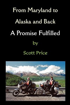 From Maryland to Alaska and Back - Price, Scott