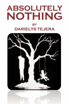 Absolutely Nothing - Tejera, Darielys