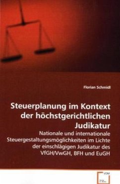 Steuerplanung im Kontext der höchstgerichtlichen Judikatur - Schmidl, Florian