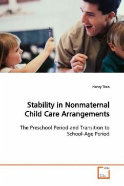 Stability in Nonmaternal Child Care Arrangements - Tran, Henry