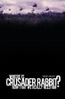 Where Is Crusader Rabbit Now That We... - Bild 1
