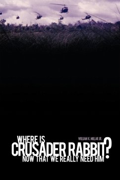 Cover Where Is Crusader Rabbit Now That We Really Need Him?